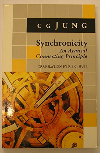 Beispielbild fr Synchronicity (from The Collected Works of C.G. Jung Volume 8, Bollingen Series XX) zum Verkauf von COLLINS BOOKS