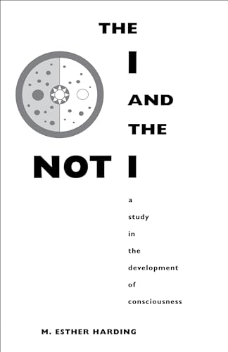 Beispielbild fr I AND NOT I, A STUDY IN THE DEVELOPMENT OF CONSCIOUSNESS .Bollingen series LXXIX zum Verkauf von WONDERFUL BOOKS BY MAIL