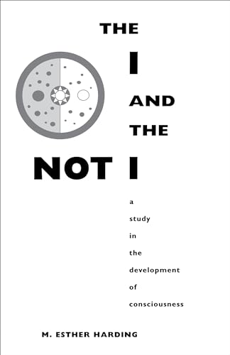 Stock image for The I and the Not-I: A Study in the Development of Consciousness for sale by ThriftBooks-Reno