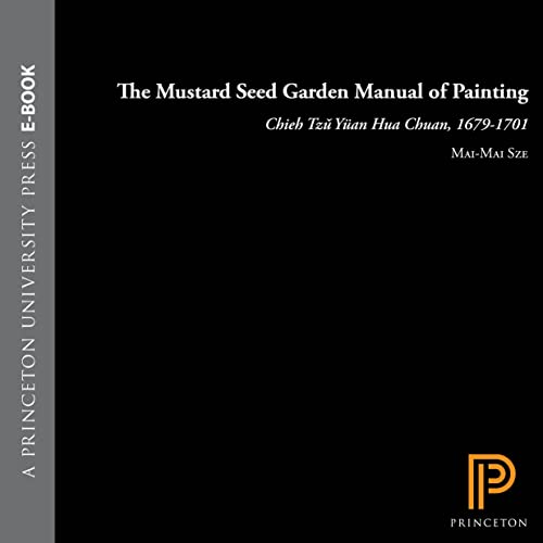 9780691018195: The Mustard Seed Garden Manual of Painting: A Facsimile of the 1887-1888 Shanghai Edition: 80 (Bollingen Series, 80)