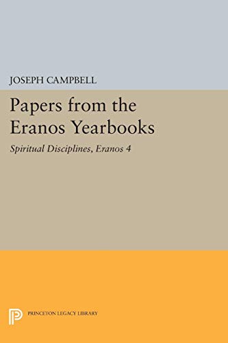 9780691018638: Papers from the Eranos Yearbooks, Eranos 4: Spiritual Disciplines (Bollingen Series, 705)