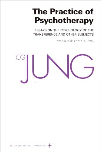 9780691018706: The Practice of Psychotherapy: Essays on the Psychology of the Transference and Other Subjects (Bollingen Series)