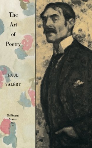 THE ART OF POETRY (BOLLINGEN SER - Paul Valery