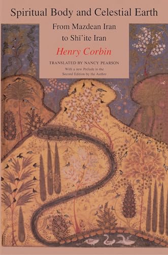 Spiritual Body and Celestial Earth - Corbin, Henry