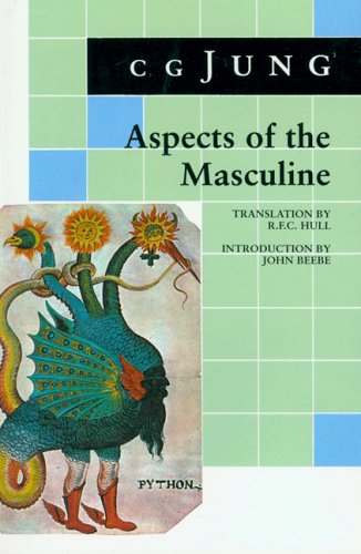 Aspects of the Masculine - Jung, C. G.; Hull, R. F. C.