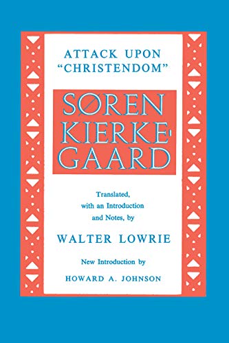9780691019505: Kierkegaard's Attack Upon "Christendom" 1854-1855