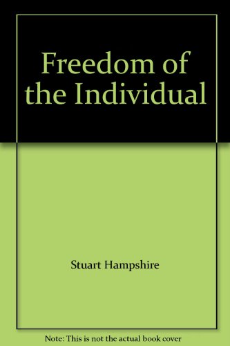 Beispielbild fr Freedom of the Individual: Expanded Edition (Princeton Legacy Library, 1819) zum Verkauf von Wonder Book