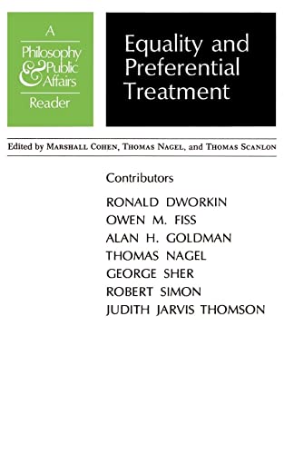 Stock image for Equality and Preferential Treatment: A Philosophy and Public Affairs Reader (Philosophy and Public Affairs Readers) for sale by Rosario Beach Rare Books