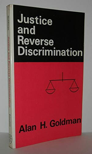 9780691020037: Justice and Reverse Discrimination (Princeton Legacy Library, 1809)