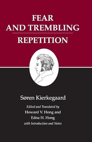 Stock image for Fear and Trembling/Repetition : Kierkegaard's Writings, Vol. 6 for sale by Sequitur Books