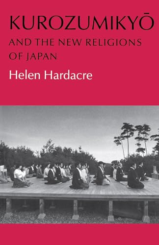 Beispielbild fr Kurozumikyo and the New Religions of Japan zum Verkauf von SecondSale