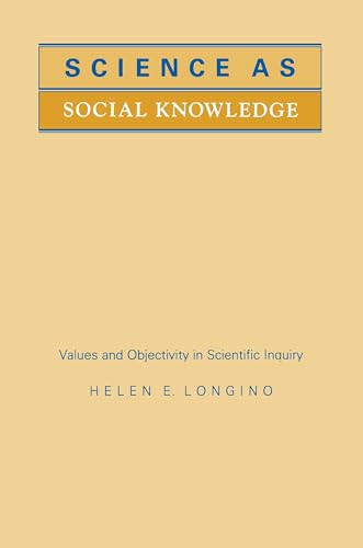 9780691020518: Science as Social Knowledge: Values and Objectivity in Scientific Inquiry