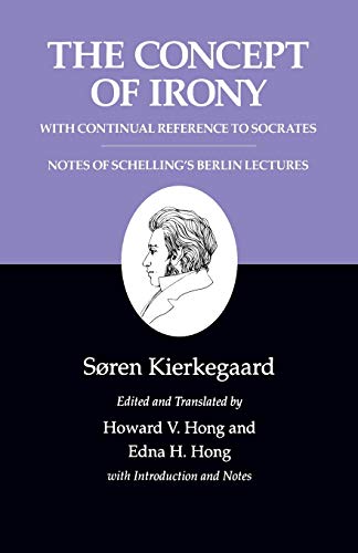 Imagen de archivo de The Concept of Irony/Schelling Lecture Notes : Kierkegaard's Writings, Vol. 2 (Kierkegaard's Writings, 76) a la venta por SecondSale