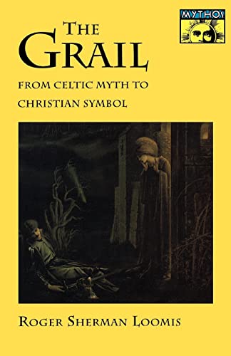 Stock image for The Grail: From Celtic Myth to Christian Symbol for sale by ZBK Books