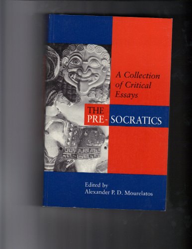 Stock image for The Pre-Socratics: A Collection of Critical Essays (Princeton Legacy Library, 156) for sale by Zoom Books Company