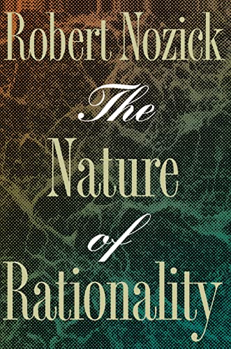 Imagen de archivo de The Nature of Rationality a la venta por Books From California