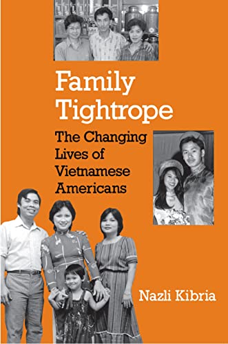 Imagen de archivo de Family Tightrope : The Changing Lives of Vietnamese Americans a la venta por Better World Books