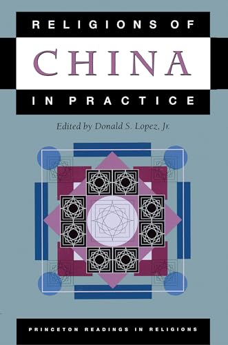 Stock image for Religions of China in Practice for sale by Better World Books