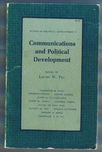 Stock image for Communications and Political Development. (SPD-1) (Studies in Political Development) for sale by Pomfret Street Books