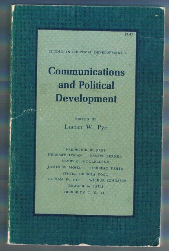 9780691021522: Pye: Communications And Political Development (paper) (Studies in Political Development)