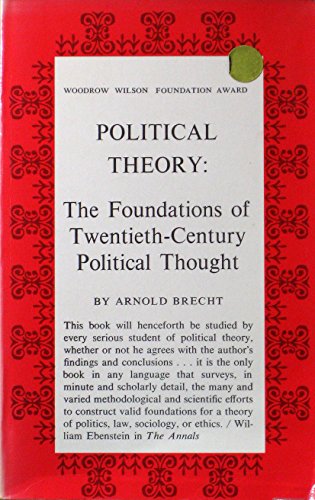 Beispielbild fr Political Theory  " The Foundations of Twentieth "Century Political Thought (Princeton Legacy Library, 2311) zum Verkauf von WorldofBooks
