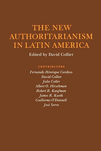 9780691021942: The New Authoritarianism in Latin America