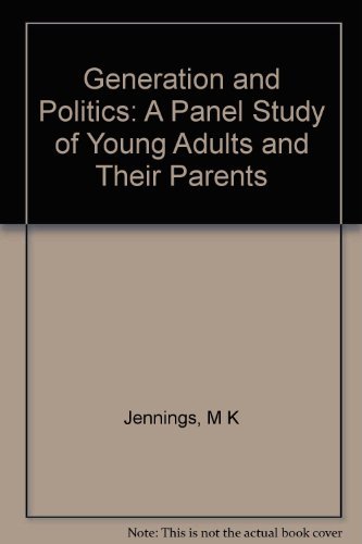 Beispielbild fr Generations and Politics: A Panel Study of Young Adults and Their Parents zum Verkauf von HPB-Red