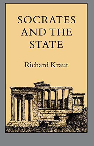 Beispielbild fr Socrates and the State zum Verkauf von Better World Books