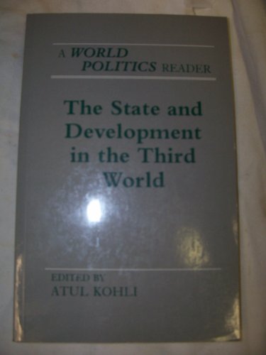 Stock image for The State and Development in the Third World : A World Politics Reader for sale by Better World Books