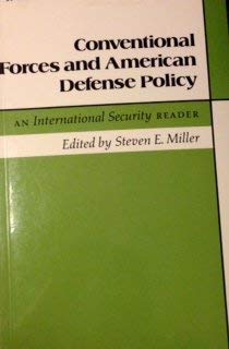 Beispielbild fr Conventional Forces and American Defense Policy: An International Security Reader (International Security Readers) zum Verkauf von Wonder Book