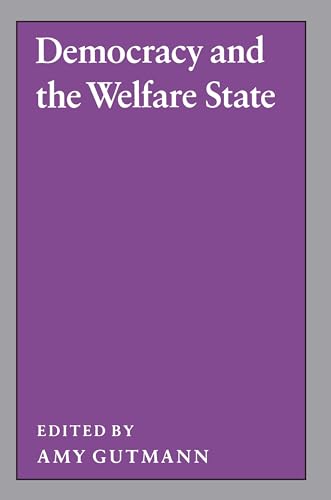 Stock image for Democracy and the Welfare State for sale by Better World Books