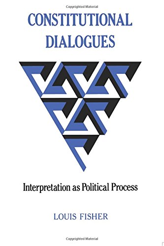 Imagen de archivo de Constitutional Dialogues: Interpretation as Political Process (Princeton Legacy Library, 922) a la venta por Phatpocket Limited