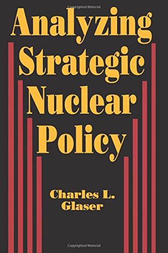 9780691023120: Analyzing Strategic Nuclear Policy