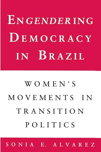 Beispielbild fr Engendering Democracy in Brazil zum Verkauf von BooksRun