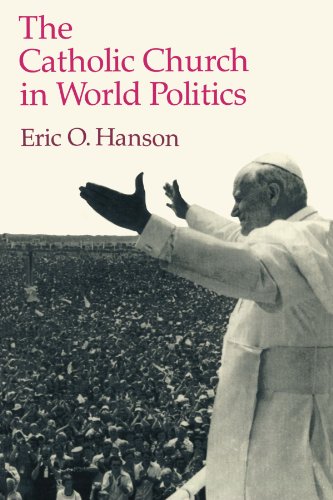 Imagen de archivo de The Catholic Church in World Politics (Princeton Legacy Library) a la venta por Wonder Book