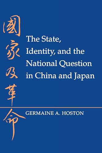 Imagen de archivo de The State, Identity, and the National Question in China and Japan a la venta por Better World Books: West