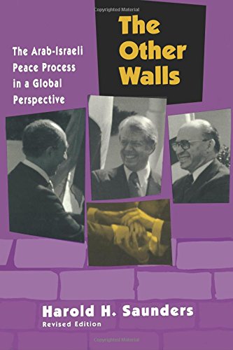 Beispielbild fr The Other Walls: The Arab-Israeli Peace Process in a Global Perspective. (Revised Edition) (Princeton Legacy Library, 1230) zum Verkauf von SecondSale
