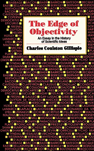 Beispielbild fr Edge of Objectivity : An Essay in the History of Scientific Ideas zum Verkauf von Better World Books