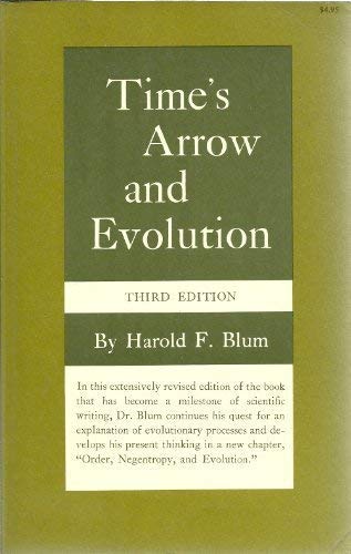 Imagen de archivo de Time's Arrow and Evolution (Princeton Legacy Library, 2075) a la venta por Half Price Books Inc.