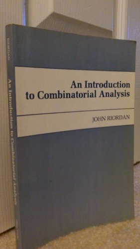Imagen de archivo de An Introduction to Combinatorial Analysis (Princeton Legacy Library, 88) a la venta por Thylacine Books
