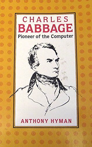 Stock image for Charles Babbage -Pioneer of the Computer for sale by Better World Books