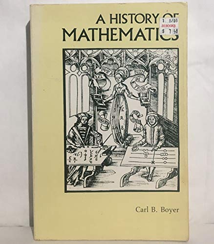 A History of Mathematics (9780691023915) by Boyer, Carl Benjamin