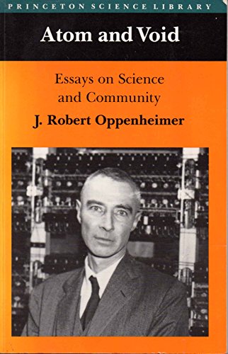 Beispielbild fr Atom and Void: Essays on Science and Community (Princeton Legacy Library, 999) zum Verkauf von SecondSale