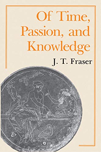 Beispielbild fr Of Time, Passion, and Knowledge zum Verkauf von BooksRun