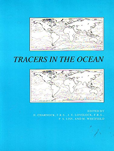 Imagen de archivo de Tracers in the ocean: Proceedings of a Royal Society Discussion Meeting held on 21 and 22 May 1987 a la venta por Greenwood Road Books
