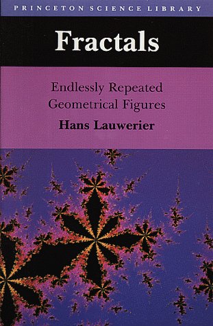 Fractals: Endlessly Repeated Geometric Series - Lauwerier, Hans