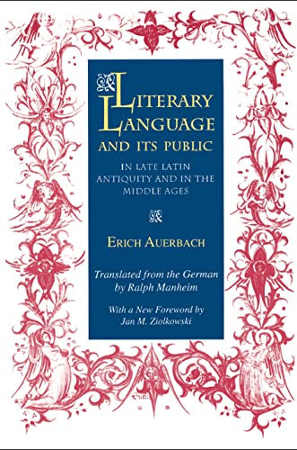 Imagen de archivo de Literary Language and Its Public in Late Latin Antiquity and in the Middle Ages a la venta por Better World Books