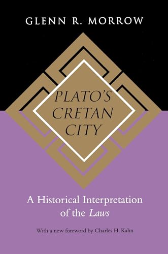 Beispielbild fr Plato's Cretan City : A Historical Interpretation of the Laws zum Verkauf von Better World Books