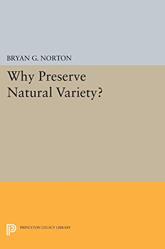 Beispielbild fr Why Preserve Natural Variety? zum Verkauf von Wonder Book
