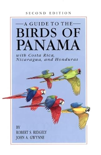 9780691025124: A Guide to the Birds of Panama – With Costa Rica, Nicaragua, and Honduras